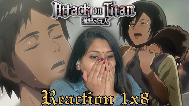ATTACK ON TITAN 1X8 // REACTION // FIRST TIME WATCHING
