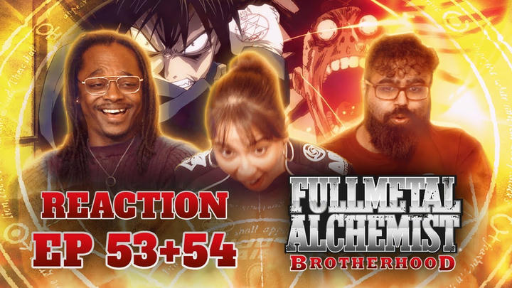 Mustang and Envy | Fullmetal Alchemist: Brotherhood 53 + 54 | Group Reaction