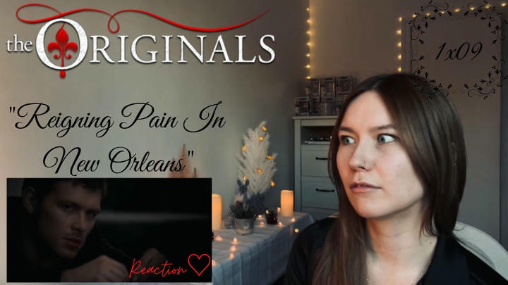 The Originals 1x09 - "Reining Pain In New Orleans" Reaction