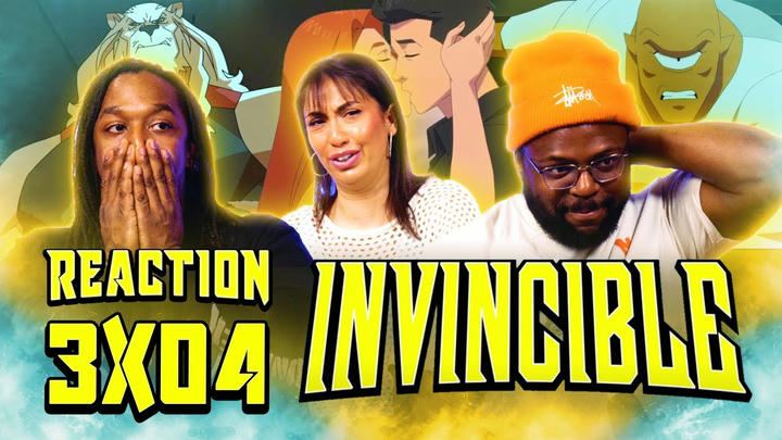 YOU WERE MY HERO!!! - Invincible - 3x4 - Group Reaction