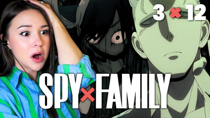 HOLY MOLY 🤯 SPY x FAMILY | 3x12 Reaction & Review