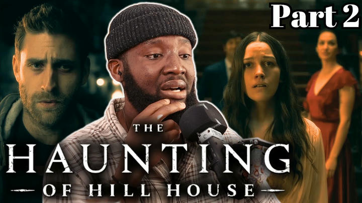 They Deserved BETTER💔 | The Haunting of Hill House Season 1 Episode 4-6 | Reaction & Commentary