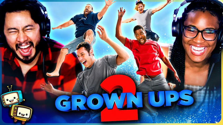 GROWN UPS 2 Movie Reaction! | First Time Watch! | Adam Sandler, Kevin James, David Spade, Chris Rock