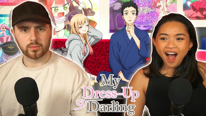 ANIME AND CHILL?? - My Dress Up Darling Episode 7 REACTION!