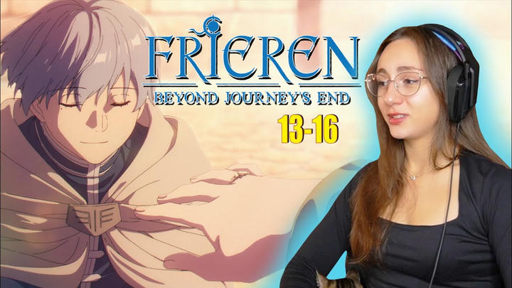 Frieren: Beyond Journey's End Episodes 13 - 16 | REACTION |