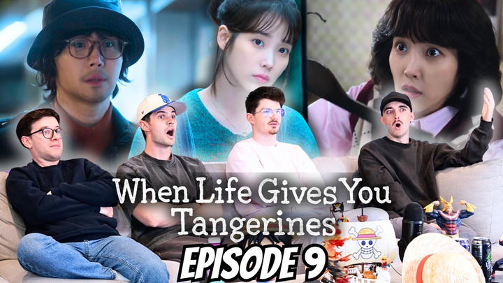 TIMES ARE CHANGING😭...When Life Gives You Tangerines Episode 9 | FIRST TIME REACTION