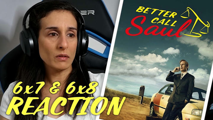 Better Call Saul REACTION 6x7 and 6x8 | This is Depressing...