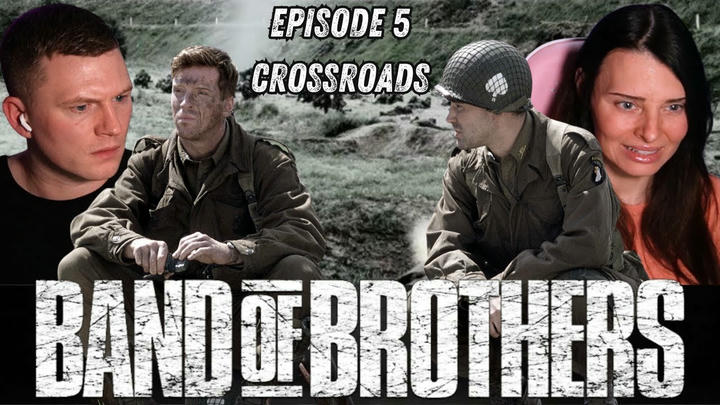BAND OF BROTHERS | "CROSSROADS" | FIRST TIME WATCHING REACTION
