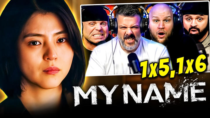 My Name season 1 episode 5 & 6 reaction | First time watching