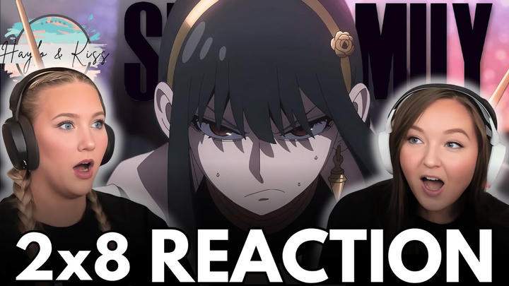 YOR'S TIME TO SHINE ✨ | SPYxFAMILY | Reaction 2x8