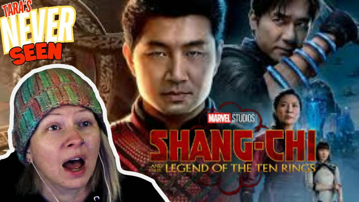 TARA'S NEVER SEEN!! - Shang-Chi and the Legend of the Ten Rings (2021)