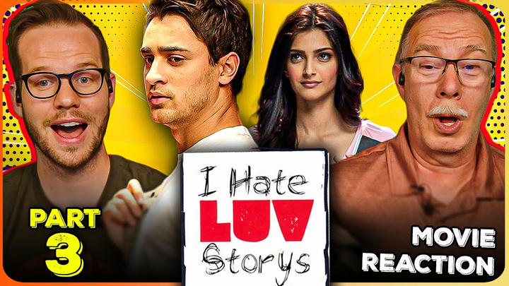I Hate Luv Storys Movie Reaction Part 3/3 | Imran Khan | Sonam Kapoor | Samir Soni | Punit Malhotra
