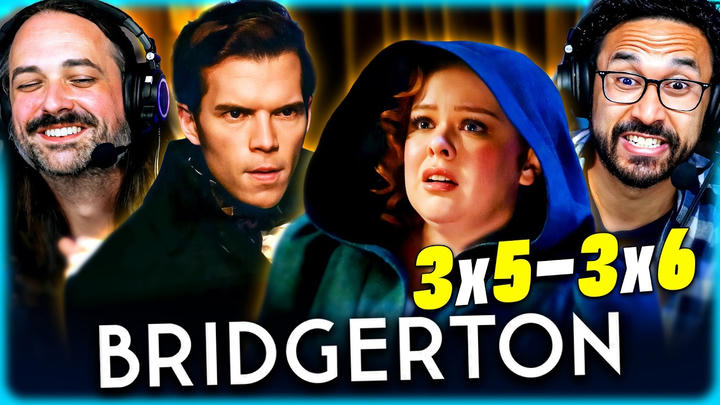 BRIDGERTON 3x5 & 3x6 REACTION – COLIN FINALLY FOUND OUT?! – FIRST TIME WATCHING