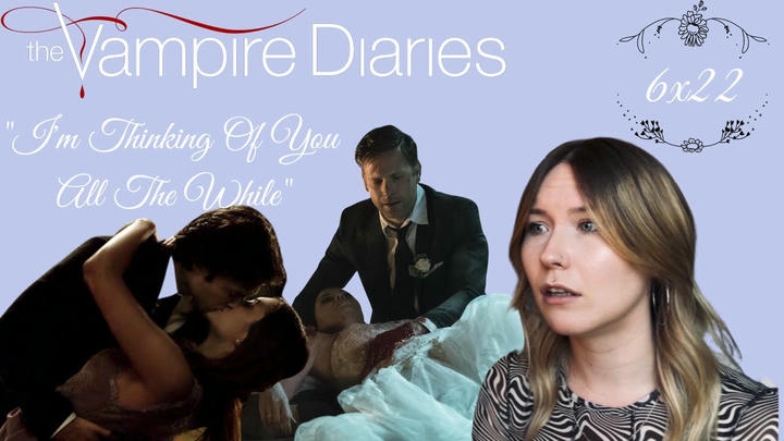 The Vampire Diaries S06E22 - "I'm Thinking Of You All the While" Reaction
