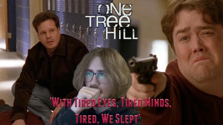 HEARTBREAKING! - One Tree Hill 3X16 - 'With Tired Eyes, Tired Minds, Tired Souls, We Slept' Reaction