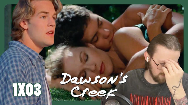 IT'S ALREADY CHAOS! - Dawson's Creek 1X03 - 'Kiss' Reaction