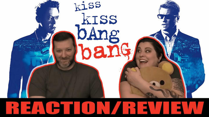 Just SUMM Reactions - Kiss Kiss Bang Bang (2005)