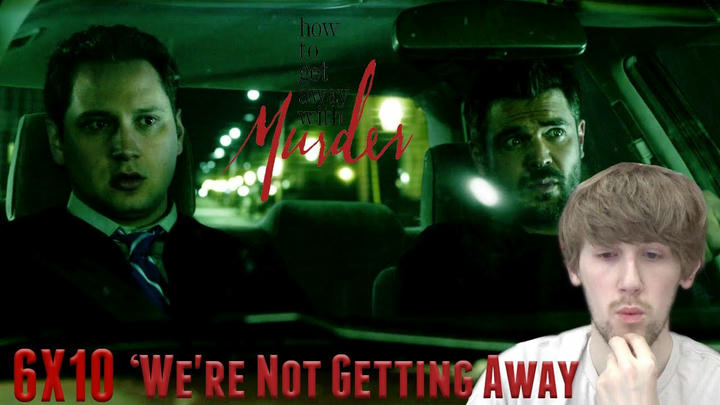 How to Get Away with Murder Season 6 Episode 10 - 'We're Not Getting Away With It' Reaction
