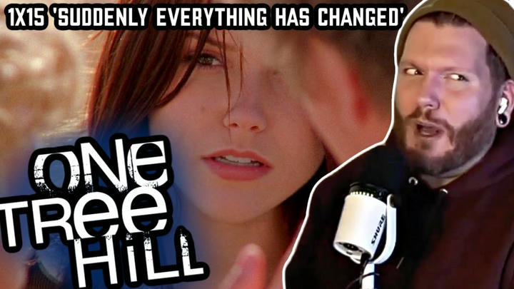 Lucas is WRONG for that! | ONE TREE HILL Reaction 1x15 'Suddenly Everything Has Changed'