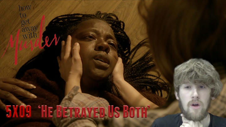 How to Get Away with Murder Season 5 Episode 9 - 'He Betrayed Us Both' Reaction
