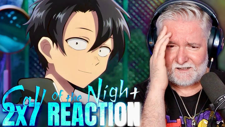 CALL OF THE NIGHT | 2x7 | You’re Too Stupid For That | WATCH ALONG