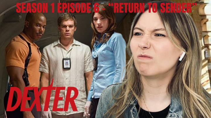 Dexter S01E06 - "Return to Sender" Reaction