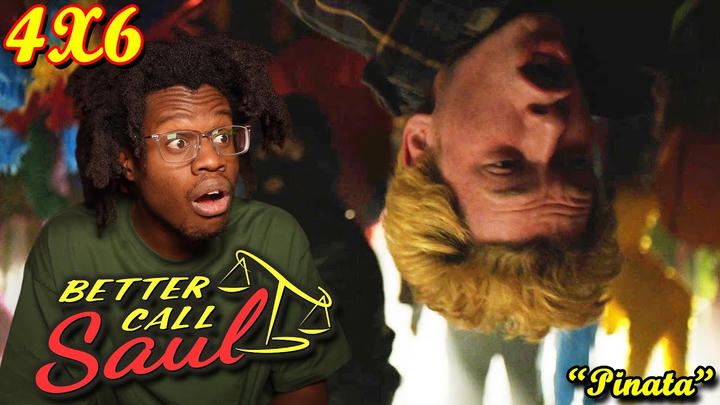 *BETTER CALL SAL*│4X6│Pinata│First Time Watching│Reaction/Review