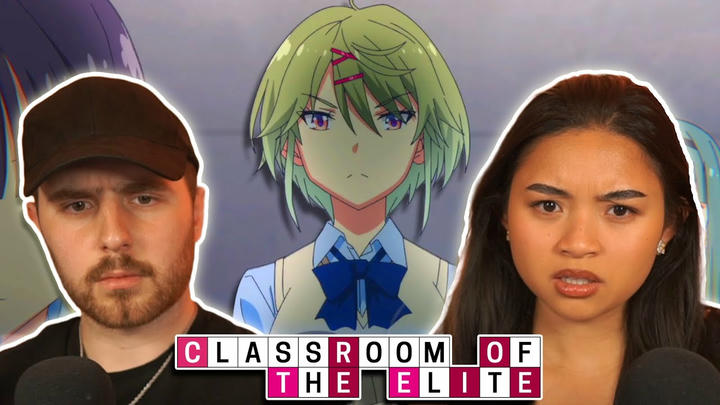 These Girls Need THERAPY! - Classroom Of The Elite Season 2 Episode 2 REACTION!