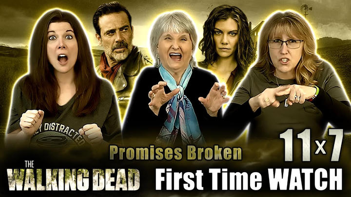 THE WALKING DEAD 11x7 "Promises Broken" REACTION!!