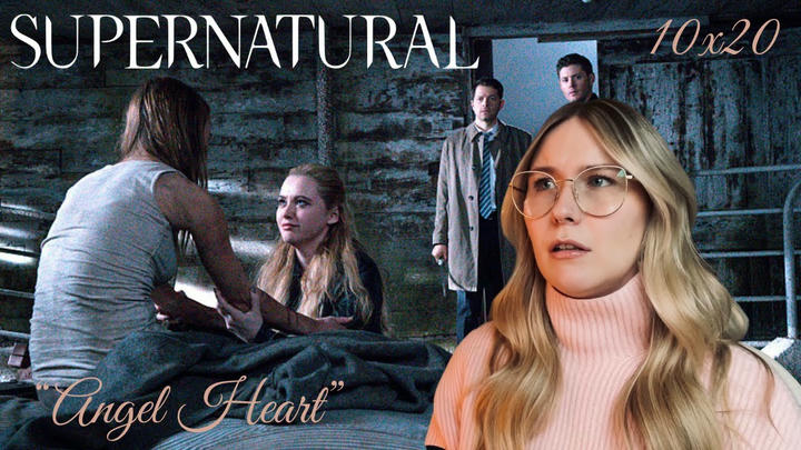 Supernatural S10E20 - "Angel Heart" Reaction
