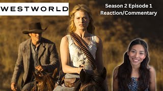 Westworld Season 2 Episode 1 Reaction/Commentary