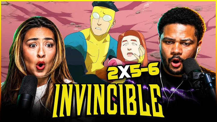 WE ARE FREAKING LOSING EVERYONE! INVINCIBLE (2X5, 2X6) | REACTION