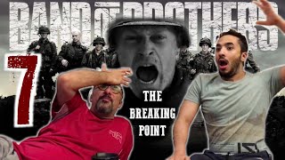 BAND OF BROTHERS PART 7 REACTION | The Breaking Point