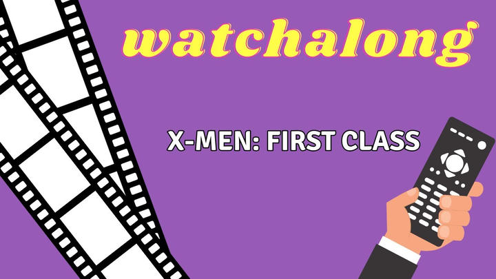 MegMage Reacts - X-Men: First Class (2011)