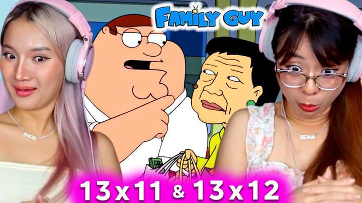 Asian Girls React | Family Guy Season 13 | Ep 11 & 12 (Family Guy Reaction)