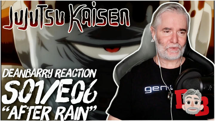Jujutsu Kaisen 1x6 |  "After Rain" | REACTION