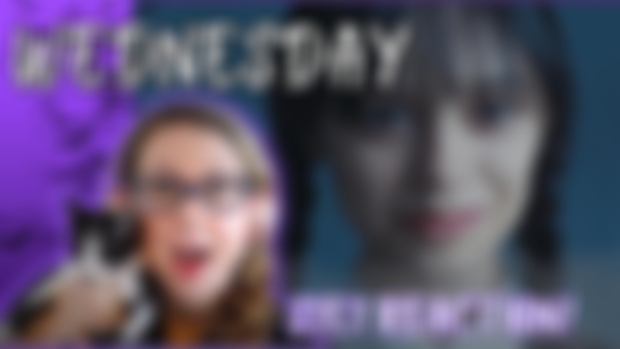 Kimmycup Reacts - Wednesday (2022)