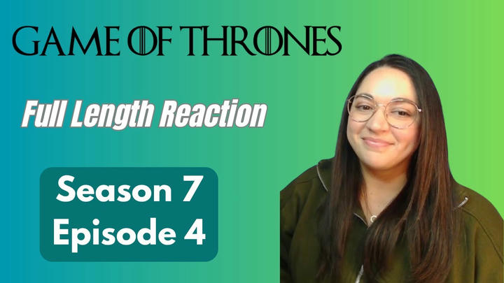 Game of Thrones 7x4 *Full Length Reaction