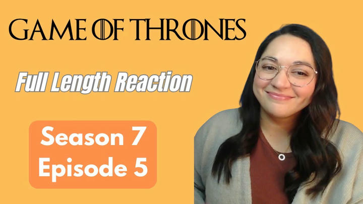Game of Thrones 7x5 *Full Length Reaction