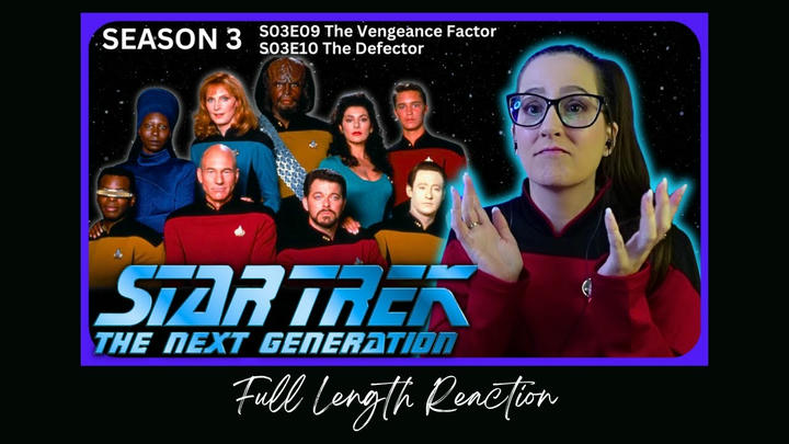 🖖Star Trek TNG S03E09-10 Full Length Reaction