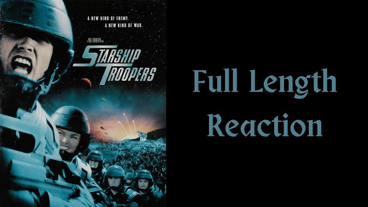 "Starship Troopers" full length reaction