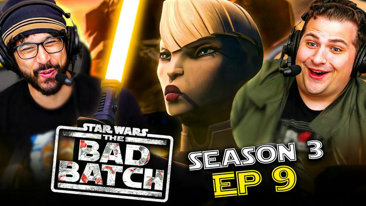The Bad Batch Season 3 Episode 9 Watch Along!!