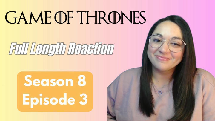 Game of Thrones 8x3 *Full Length Reaction