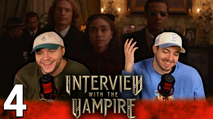Interview with the Vampire 1x4 '...The Ruthless Pursuit of Blood with All a Child's Demanding' EXTRA Early Access/Watchalong