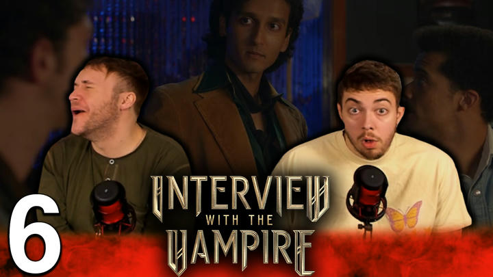 Interview with the Vampire 1x6 'Like Angels Put in Hell by God' EXTRA Early Access/Watchalong
