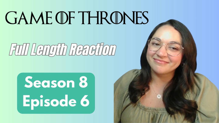 Game of Thrones 8x6 *Full Length Reaction