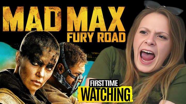 Mad Max Fury Road Full Length Reaction (Abby)