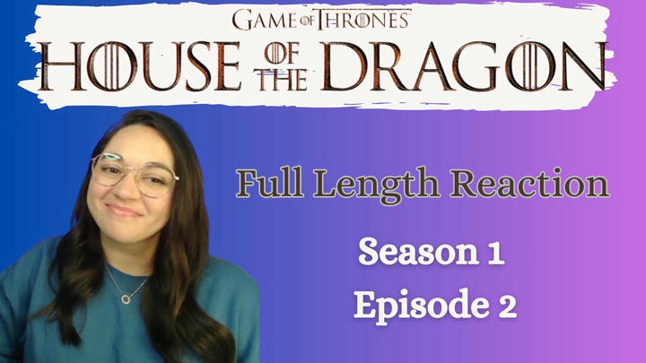 House of the Dragon 1x2 *Full Length Reaction!
