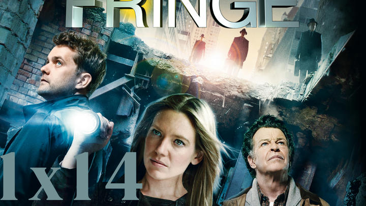 Fringe 1x14