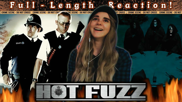 Hot Fuzz (2007) ♦Movie Reaction♦ FULL VERSION!